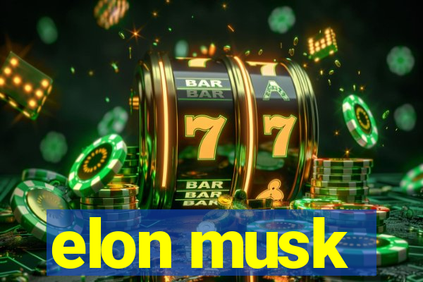 elon musk